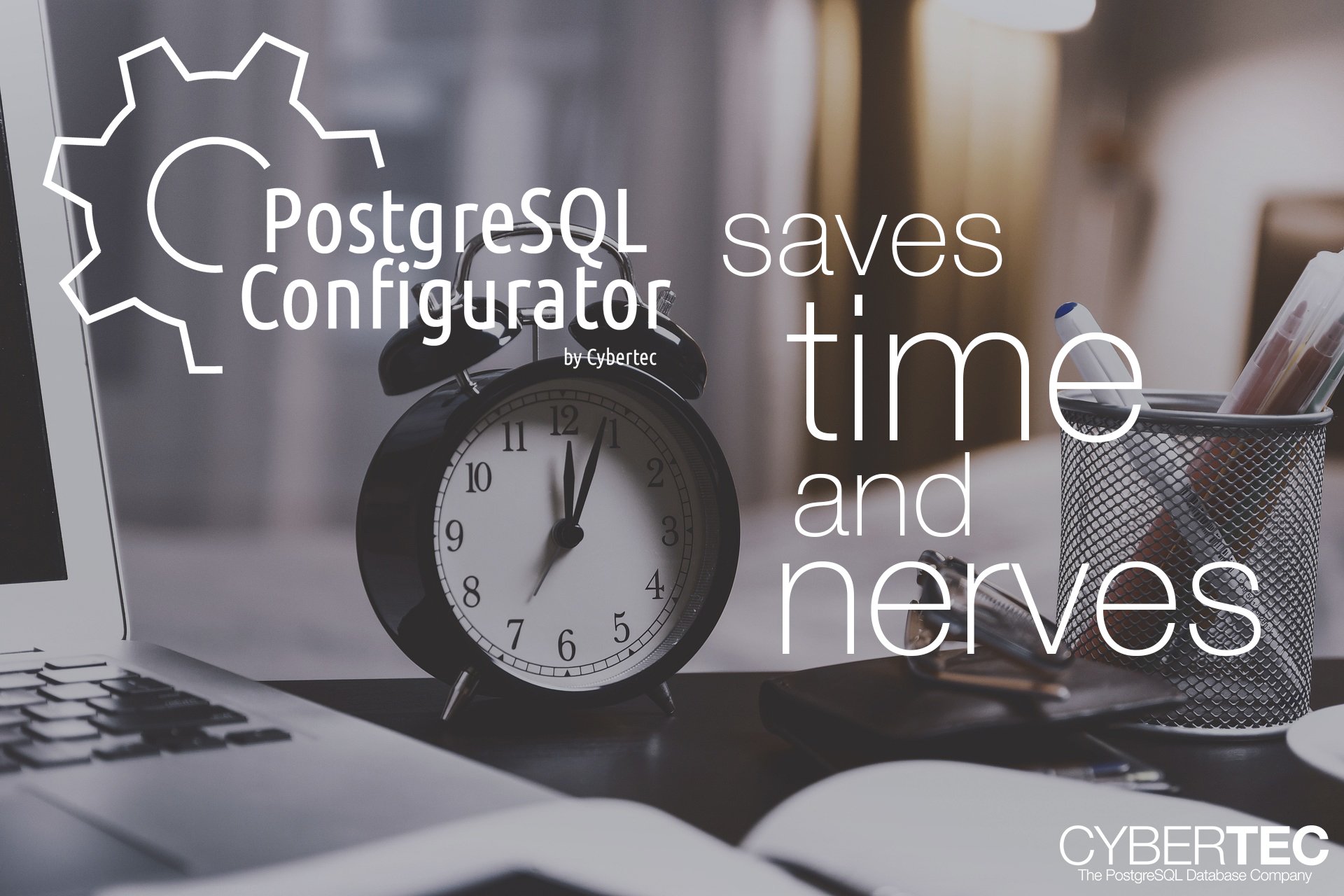 PGConfigurator: configure PostgreSQL quickly and easily, save time and your nerves