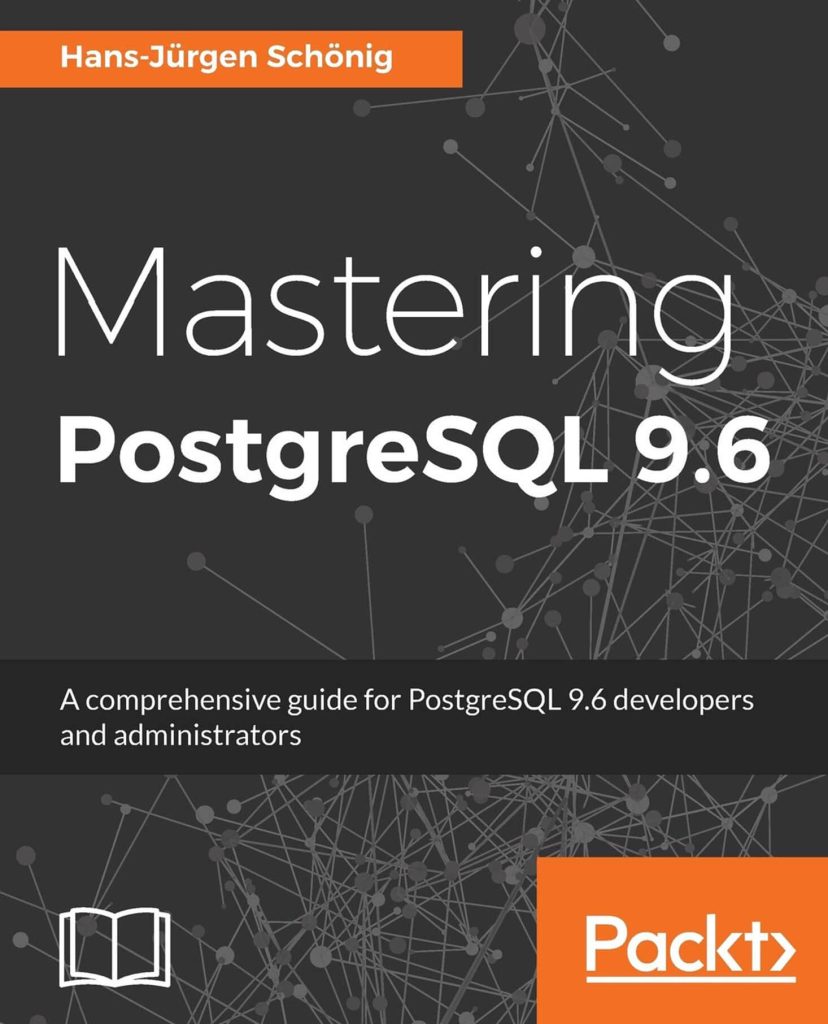 Mastering PostgreSQL 9.6 - Book