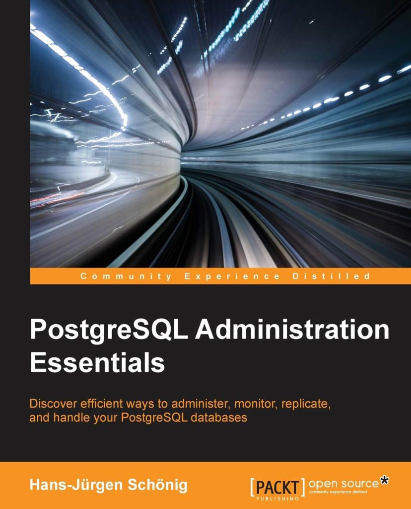PostgreSQL Administration Essentials - Book