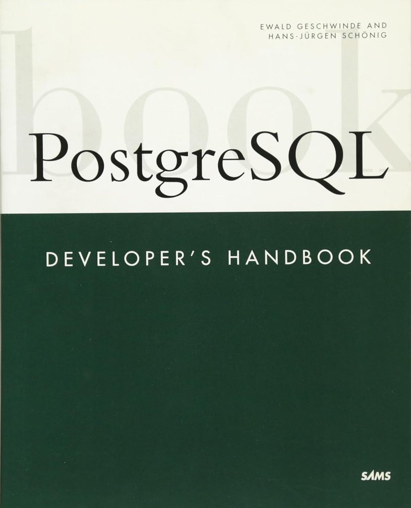 PostgreSQL Developer's Handbook - Book