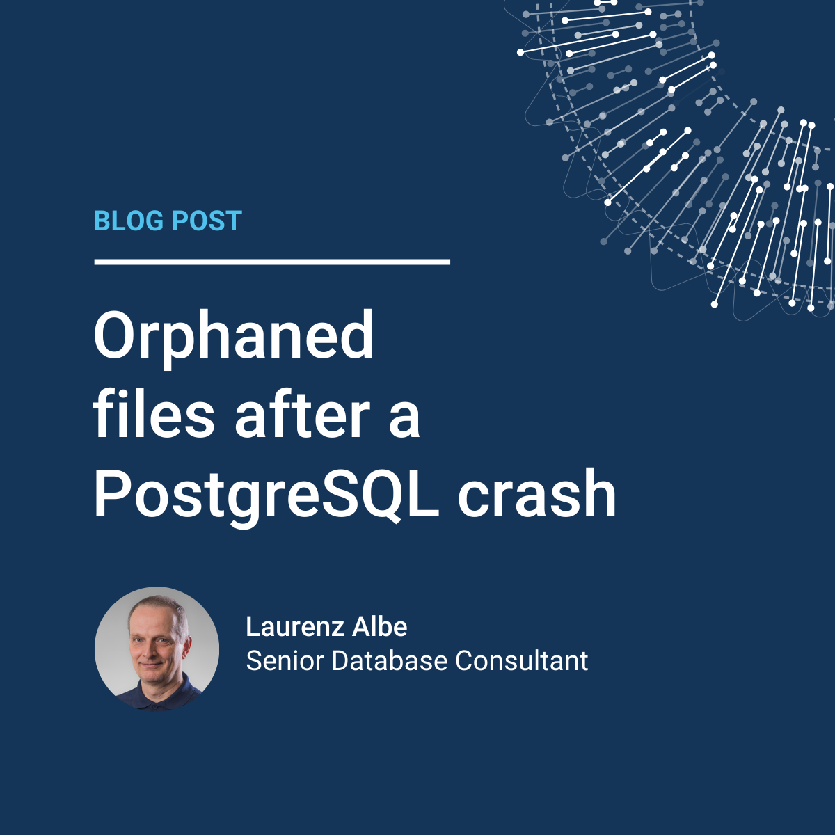 Laurenz Albe:PostgreSQL崩溃后的孤立文件